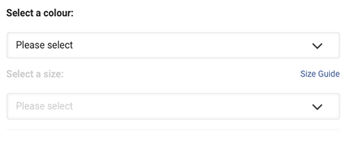 A new design with two dropdowns - one for colour and one for size.